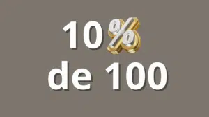 Quanto é 10% de 100