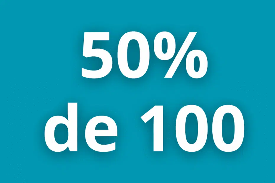 Quanto é 50% de 100