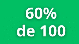 Quanto é 60% de 100?