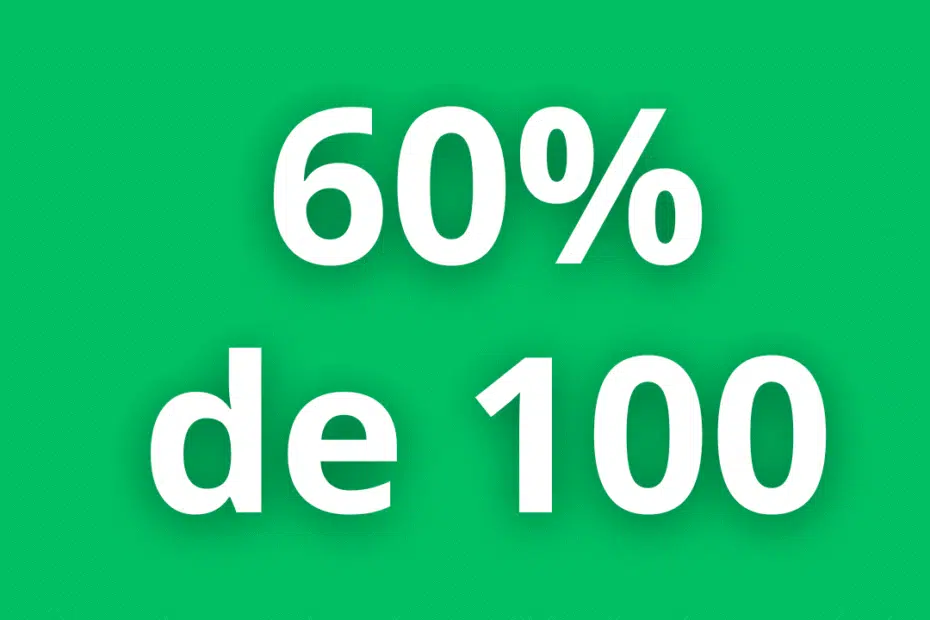 Quanto é 60% de 100