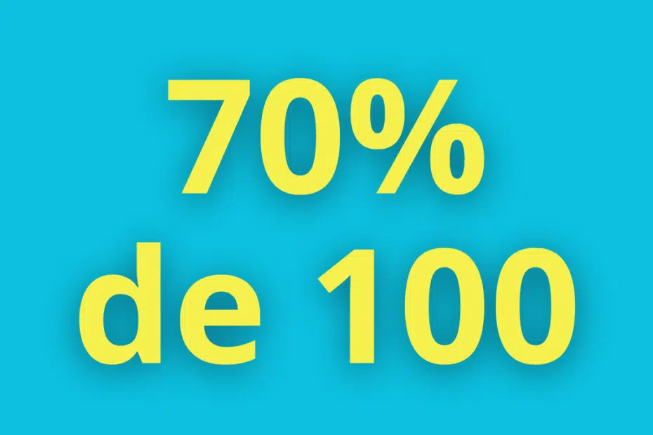 Quanto é 70% de 100