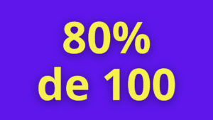 Quanto é 80% de 100?