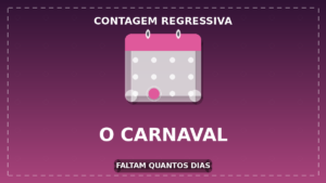 Quantos Dias Faltam Para o Carnaval