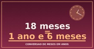 18 Meses São Quantos Anos?