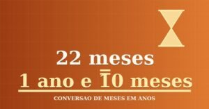 22 Meses São Quantos Anos?