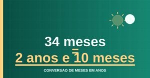 34 Meses São Quantos Anos?
